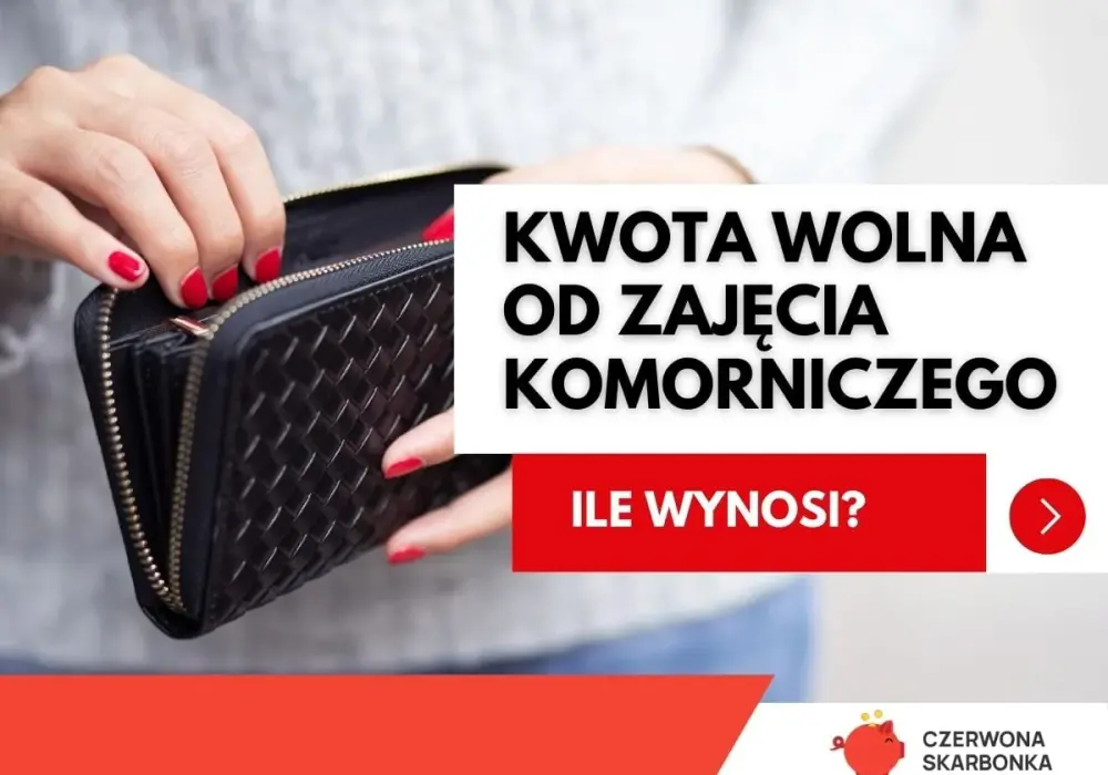Kwota wolna od zajęcia komorniczego - ile zostaje na koncie?