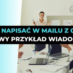 Jak zatytułować maila z CV, aby wyróżnić się w rekrutacji?