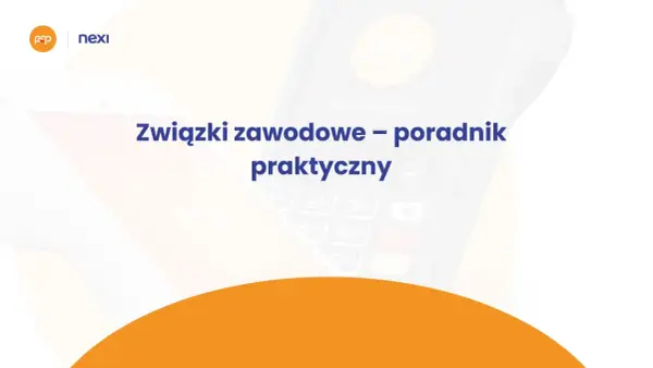 Związki zawodowe w Polsce - czy warto? Pełny przewodnik